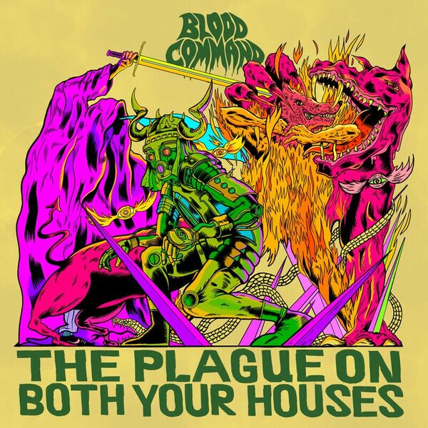 Blood Command - The Plague On Both Your Houses [single] (2023)