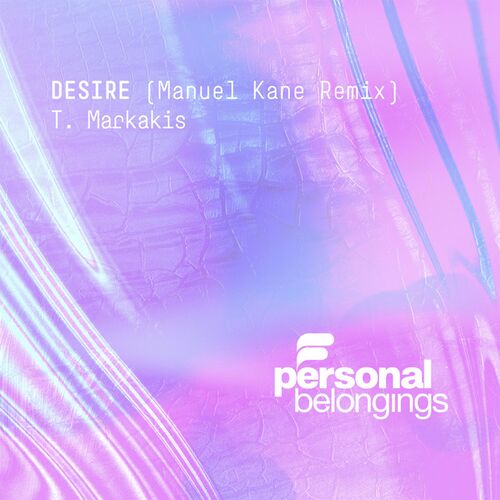  T.Markakis - Desire (Manuel Kane Remix) (2023) 