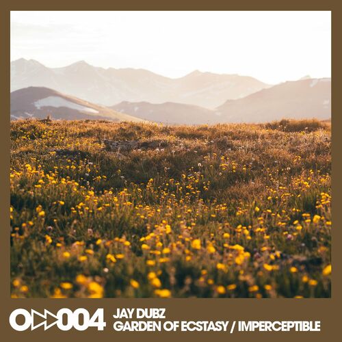  Jay Dubz - Garden of Ecstasy / Imperceptible (2023) 