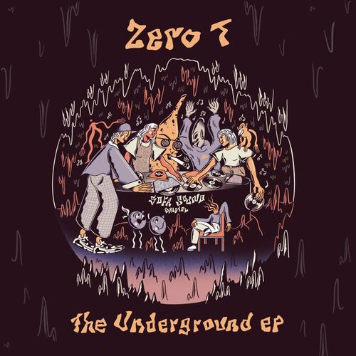  Zero T & DLR - The Underground (2023) 