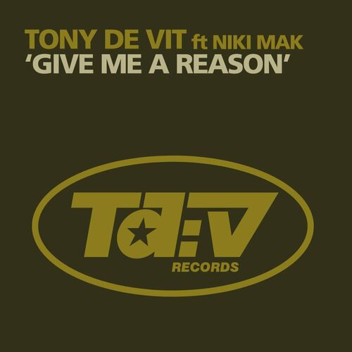  Tony De Vit ft Niki Mak - Give Me A Reason (2024) 
