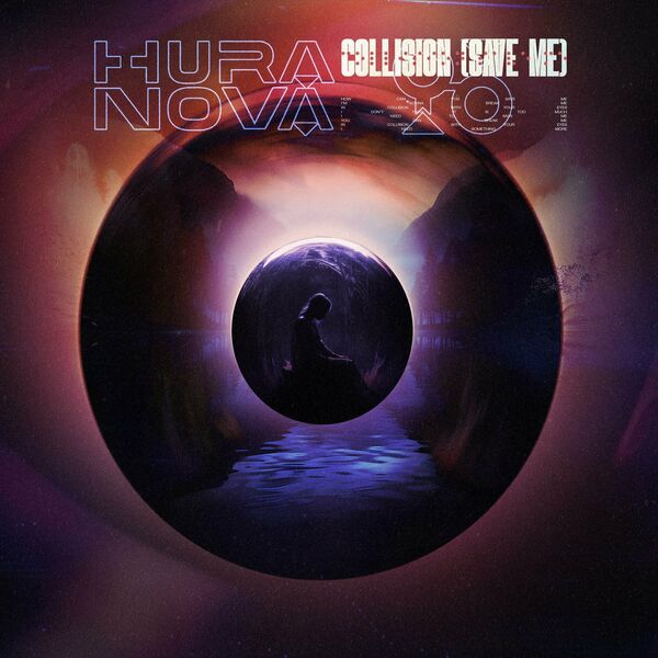 Huranova - COLLISION (save me) [single] (2023)