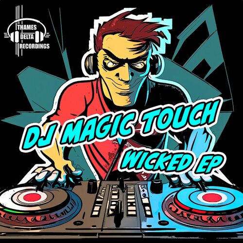 DJ Magic Touch - Wicked (2024)