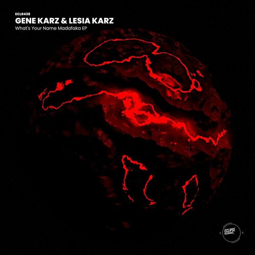  Gene Karz & Lesia Karz - What's Your Name Madafaka (2023) 