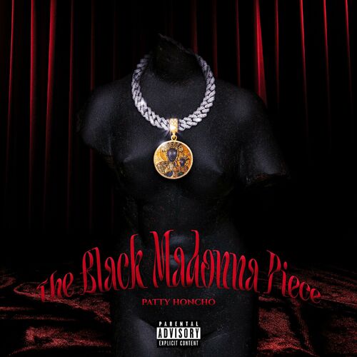 Patty Honcho - The Black Madonna Piece (2024) 