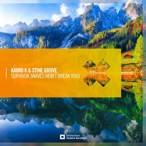 Kaimo K & Stine Grove - Survivor (Waves Won\`t Break You) (2024)