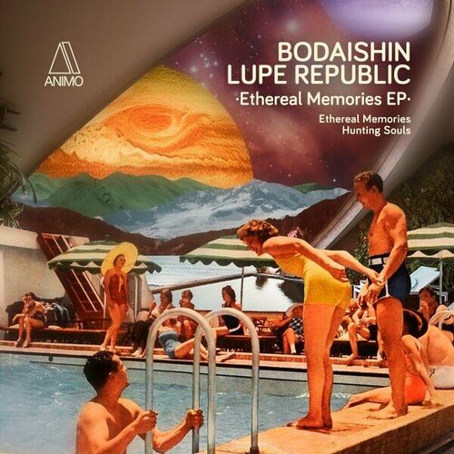  Bodaishin & Lupe Republic - Ethereal Memories (2023) 