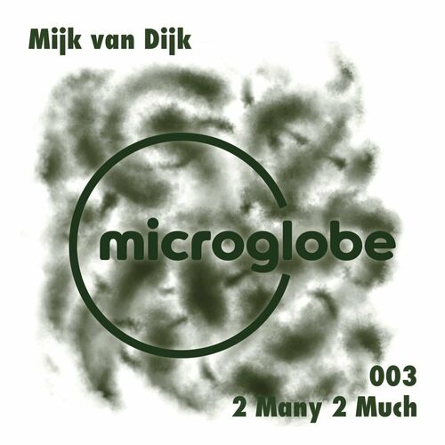  Mijk Van Dijk - 2 Many 2 Much (2023) 