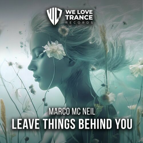  Marco Mc Neil - Leave Things Behind You (2024) 