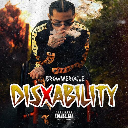  BrownieRogue - DisXabilty (2024) 