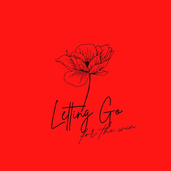For the Win - Letting Go [single] (2022)