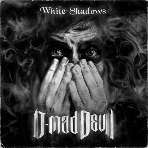 D-Mad Devil - White Shadows [single] (2023)