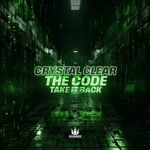  Crystal Clear - The Code / Take It Back (2023) 
