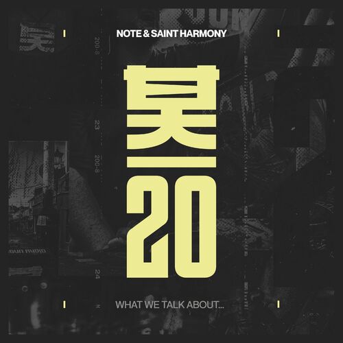  Note & Saint Harmony - What We Talk About... (2024) 
