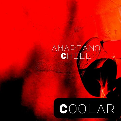  Coolar - Amapiano Chill (2023) 