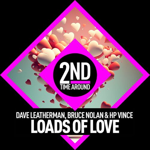 Dave Leatherman & Bruce Nolan & HP Vince - Loads Of Love (2023) 