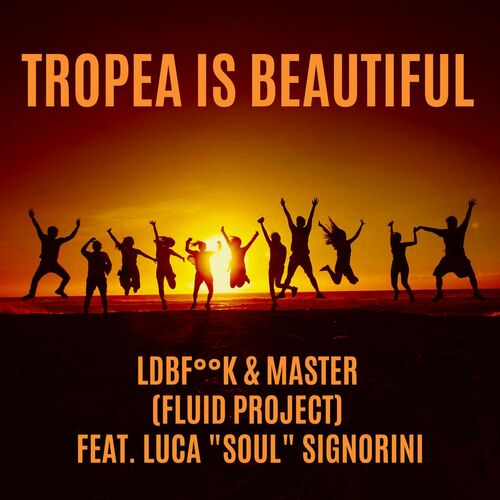  L.db.F  K & Master (Fluid Project) - Tropea Is Beautiful (2024)  500x500-000000-80-0-0