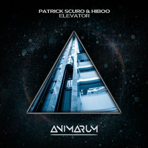  Patrick Scuro & Hiboo - Elevator (2023) 