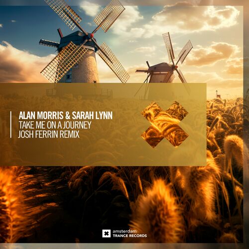  Alan Morris & Sarah Lynn - Take Me On A Journey (Josh Ferrin Remix) (2023) 
