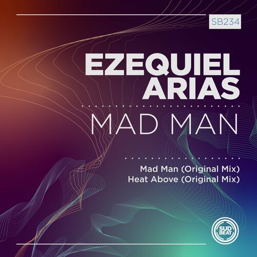  Ezequiel Arias - Mad Man (2023) 