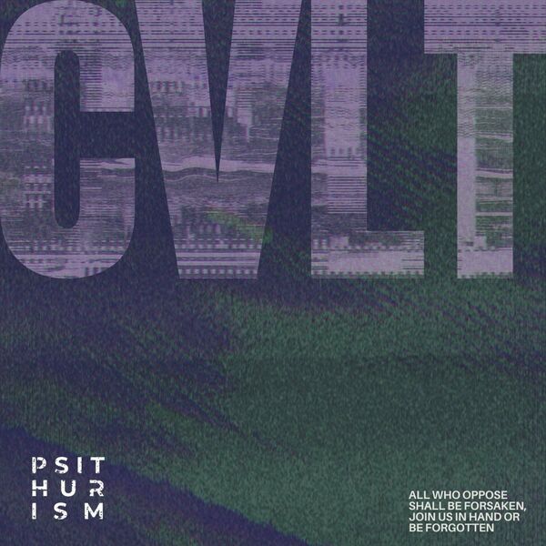 Psithurism - CVLT [single] (2023)