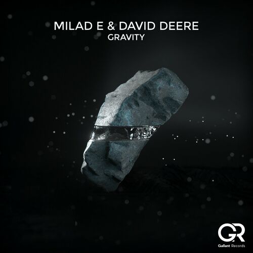  David Deere & Milad E - Gravity (2023) 