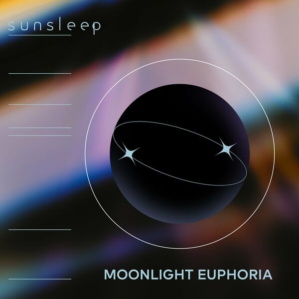 Sunsleep - Moonlight Euphoria (2023)