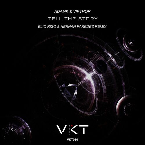  ADAMK & Vikthor - Tell the Story (2023) 