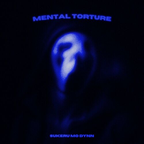  Sukeru - Mental Torture (2024) 