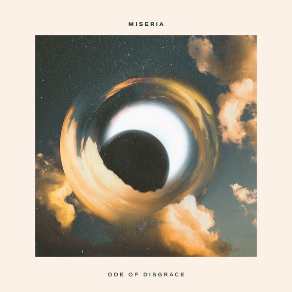 Ode Of Disgrace - MISERIA [single] (2021)