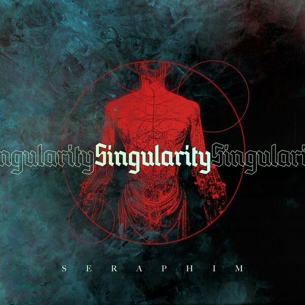 Seraphim - Singularity [single] (2022)