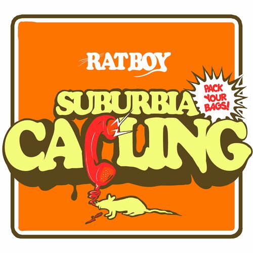  Rat Boy - Suburbia Calling (2024) 