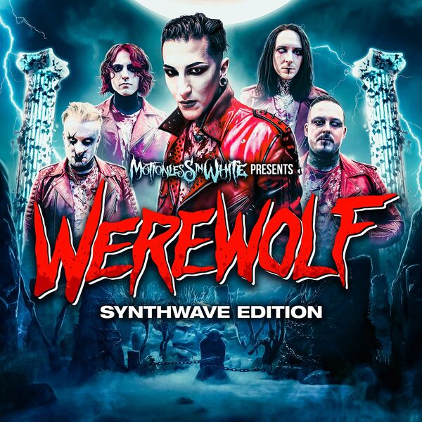 Motionless In White - Werewolf: Synthwave Edition [single] (2023)