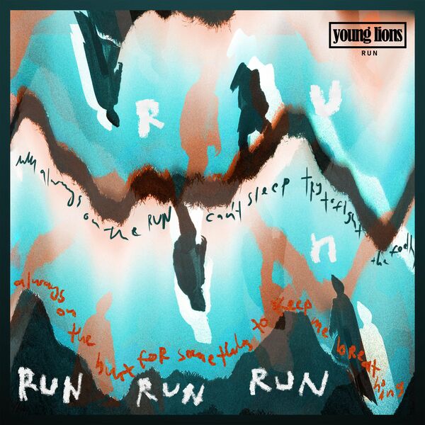 Young Lions - Run [single] (2022)