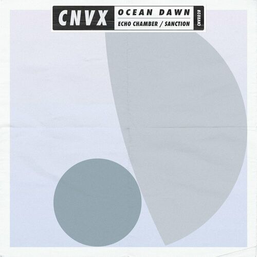  Ocean Dawn - Echo Chamber / Sanction (2023) 