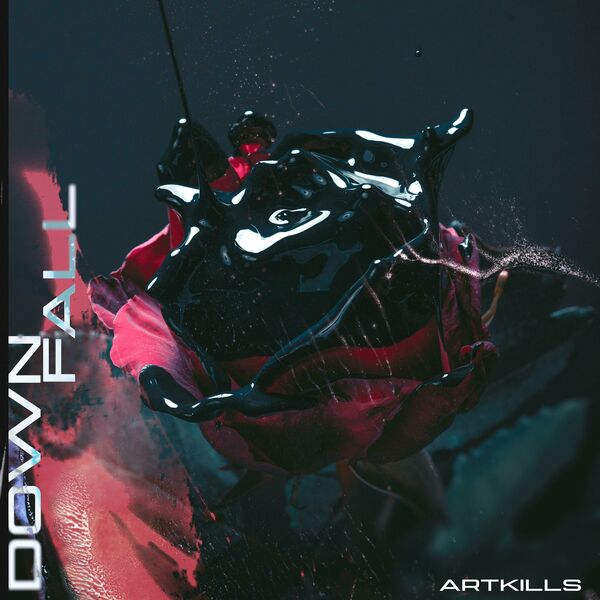 ARTKILLS - DOWNFALL [single] (2024)