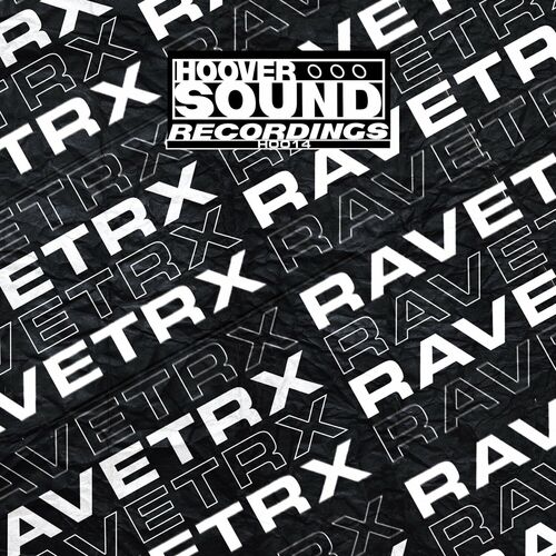  Ravetrx - 14 Down The Dip (2023) 