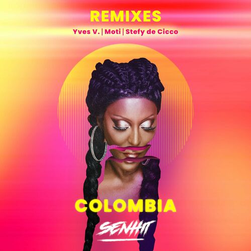  Senhit Feat Yves V - Colombia (The Remixes) (2024) 