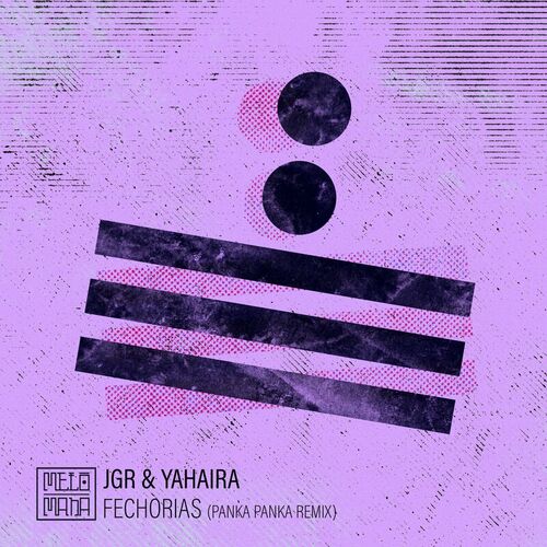  JGR & Yahaira DJ - Fechorias (2023) 