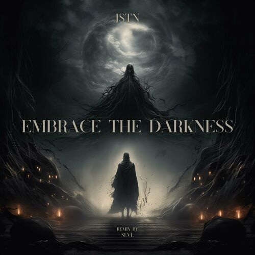 JSTN - Embrace The Darkness (2024)