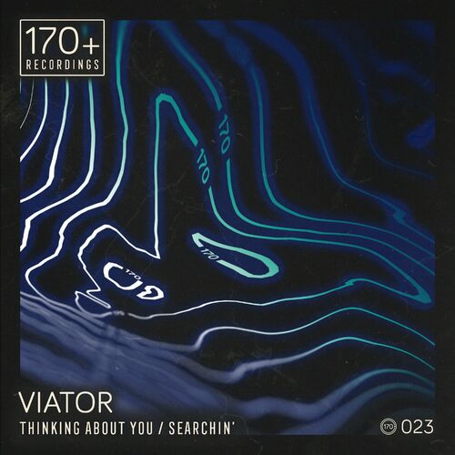  Viator - Thinking About You / Searchin' (2024) 
