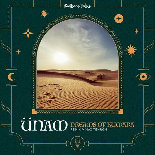  UNAM - Dreams of Kumara (2023) 