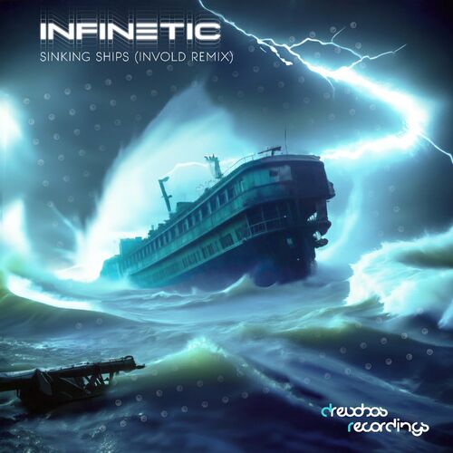  Infinetic - Sinking Ships (Invold Remix) (2023) 