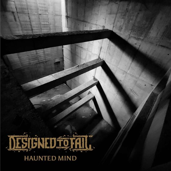 Designed to Fail - Haunted Mind [single] (2022)