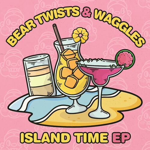  Bear Twists & Waggles - Island Time (2023) 