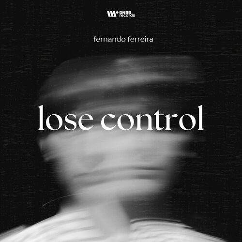  Fernando Ferreira - Lose Control (2023) 