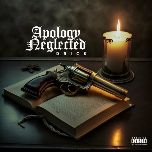  D-Bick - Apology Neglected (2023) 