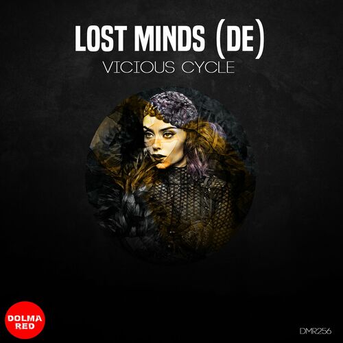 VA - Lost Minds (DE) - Vicious Cycle (2023) (MP3)