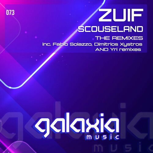  Zuif - Scouseland (The Remixes) (2023) 