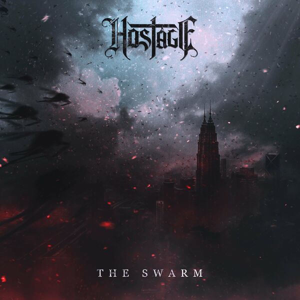 HOSTAGE - The Swarm [single] (2022)